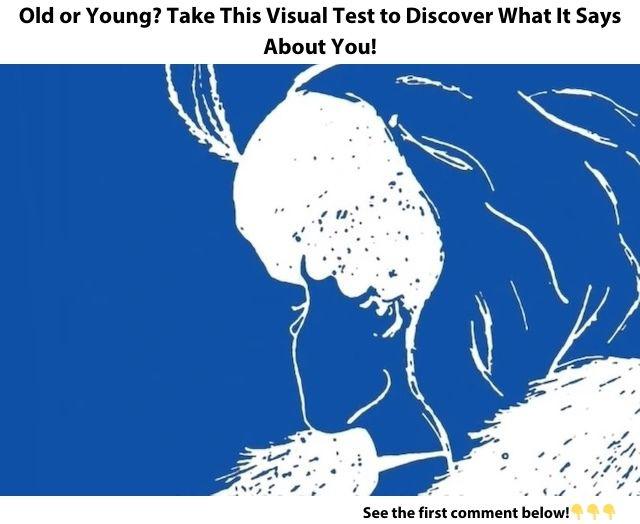 What do you see first: an old lady or a young woman? Your answer can reveal key insights into your personality and how you perceive the world